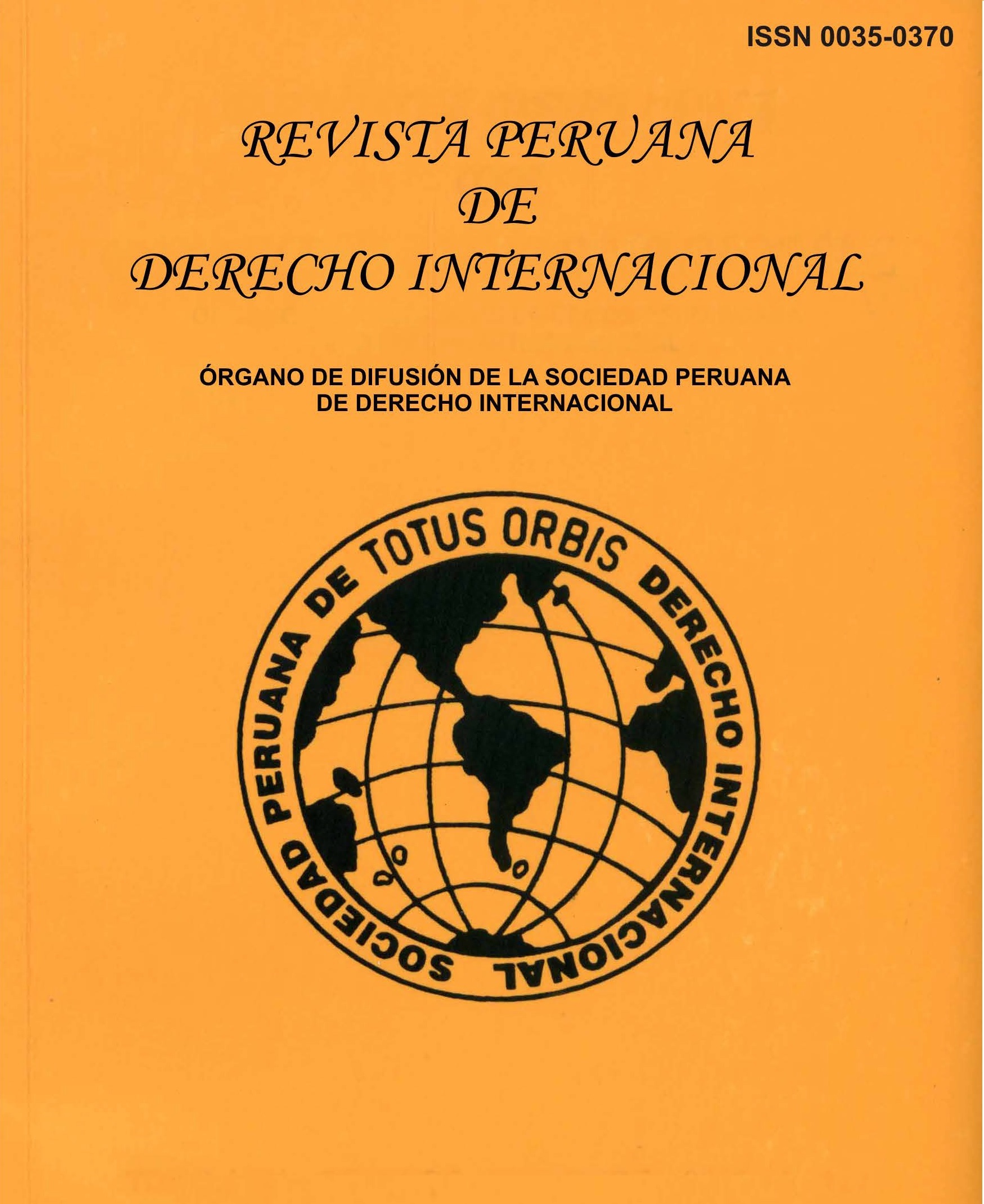 					Ver Núm. 164 (2020): Tomo LXX Enero - Abril 2020 No. 164, Revista Peruana de Derecho Internacional
				