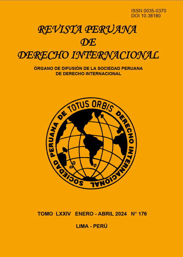 					Ver Núm. 176 (2024): Tomo LXXIV Enero - Abril 2024 No. 176 Revista Peruana de Derecho Internacional
				
