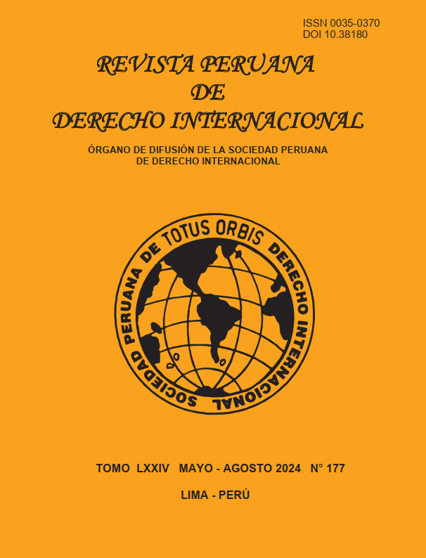 					Ver Núm. 177 (2024): Tomo LXXIV Mayo - Agosto 2024 No. 177 Revista Peruana de Derecho Internacional
				