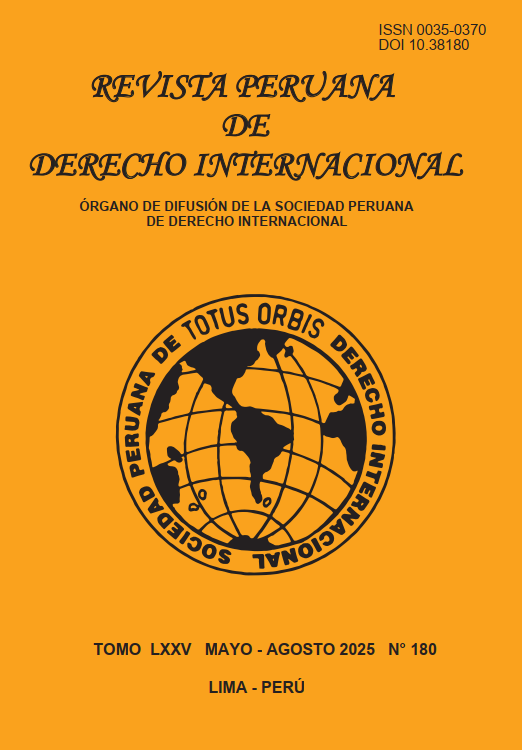 					Ver Núm. 180 (2025): Tomo LXXV Mayo - Agosto 2025 No. 180 Revista Peruana de Derecho Internacional
				